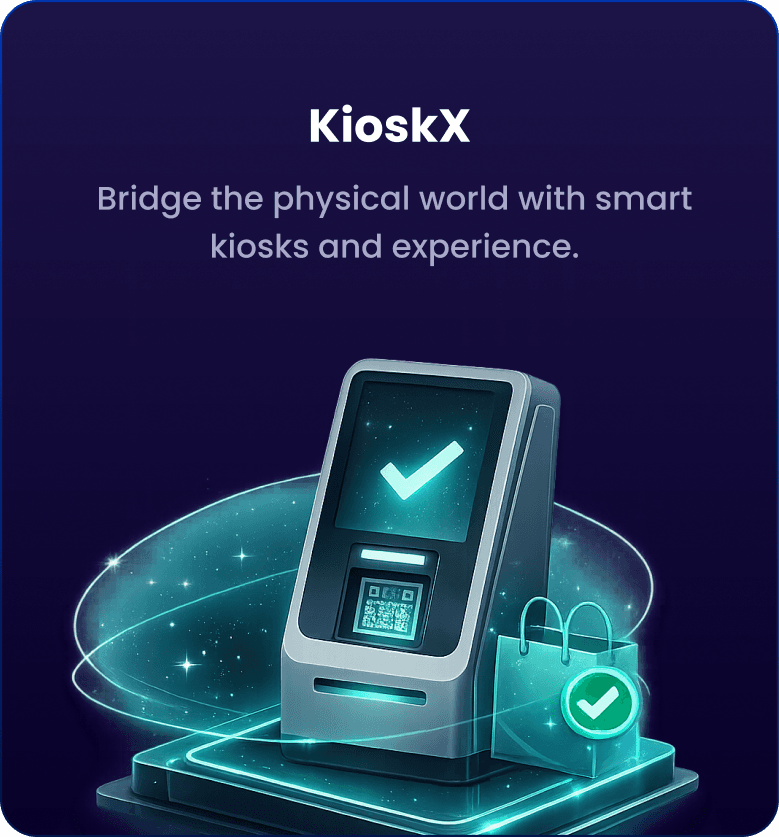 KioskX: Bridge the physical world with smart kiosks and experience.